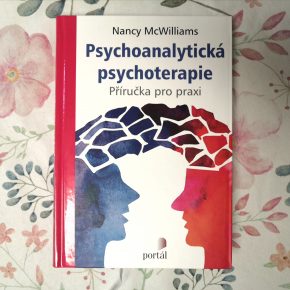 Psychoanalytická psychoterapie: Příručka pro praxi
